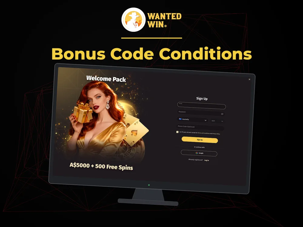 wanted win - Bonus Code Conditions